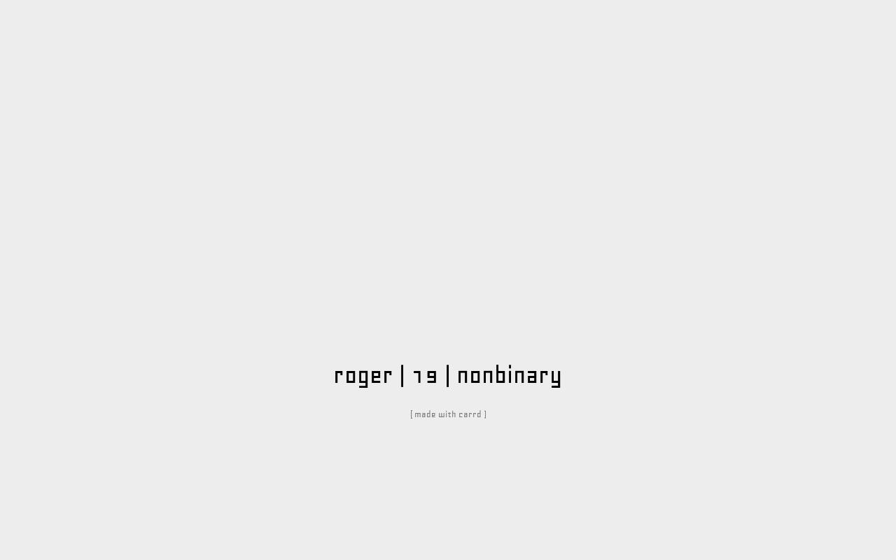 Carrd profile picture for @roger